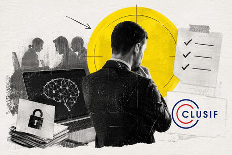 Le Clusif publie ses premi&egrave;res recommandations pour s&eacute;curiser les usages de l'IA | Gestion de la relation usagers | Scoop.it