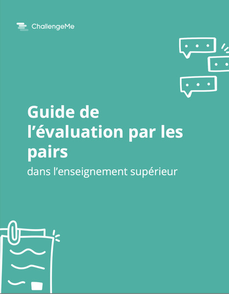 Guide de l'évaluaion par ses pairs | Innovation et transformation pédagogique | Scoop.it