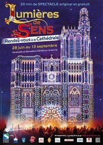 Lumières de Sens : la ville fête les 850 ans de sa Cathédrale | Veille Éducative - L'actualité de l'éducation en continu | Scoop.it