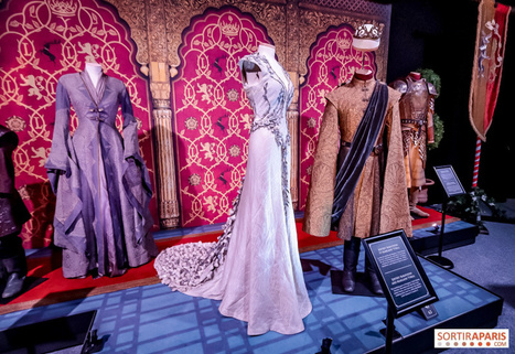 Exposition Game of Thrones&nbsp; &agrave; Paris | Les Gentils PariZiens | style & art de vivre | Scoop.it