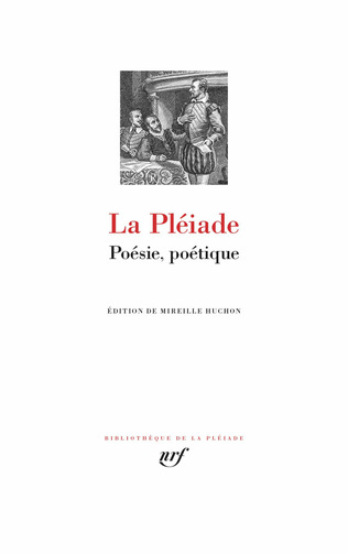 (Parution) La Pléiade, "Poésie, poétique" (éd. M. Huchon) | Poezibao | Scoop.it
