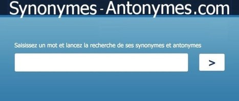 5 dictionnaires en ligne pour travailler le Fran&ccedil;ais &ndash; Les Outils Tice | UseNum - Education | Scoop.it