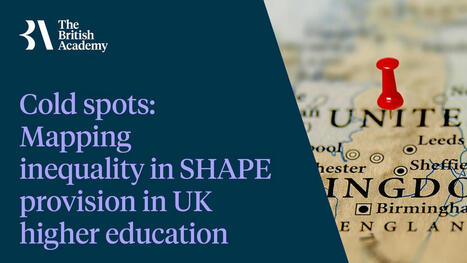 Cold spots: Mapping inequality in SHAPE provision in UK higher education | Higher education news for libraries and librarians | Scoop.it