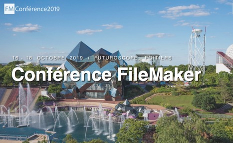 La Conférence francophone FileMaker 2019 aura lieu à Poitiers du 16 au 18 octobre | Learning Claris FileMaker | Scoop.it