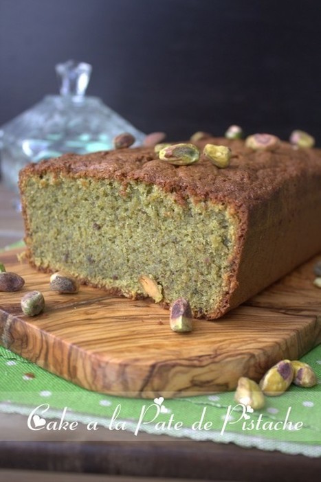 cake a la pistache/ pate de pistache - Amour de cuisine | recettes pour le dessert : gateaux, desserts et patisseries, boissons rafraichissantes ou boissons chaudes selon la saison | Scoop.it