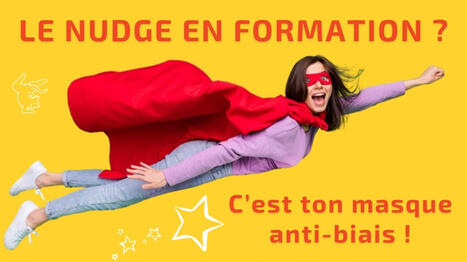 Engagement apprenant : besoin d’un coup de nudge ? | Veille sur les innovations en formation | Scoop.it