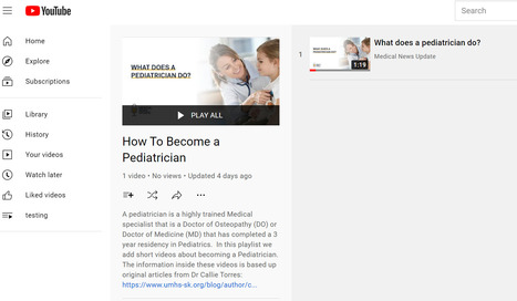 How To Become A Pediatrician - YouTube Playlist | Medical School | Scoop.it