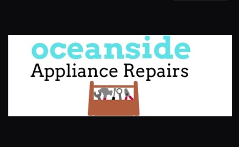 Oceanside Appliance Repairs | juancarloscarlos861 | Scoop.it