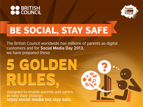 British Council marks Social Media Day with five golden rules for staying safe online | British Council | Latest Social Media News | Scoop.it