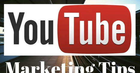 Bootstrap Business: 8 Great YouTube Channel Marketing Tips | Best Voices & Perspectives | Scoop.it
