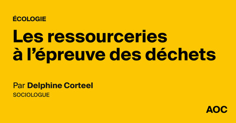 Les ressourceries à l'épreuve des déchets - AOC media | L'actualité de la politique de la ville | Scoop.it