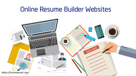 Five online resume builder websites - Review and features | Creative teaching and learning | Scoop.it