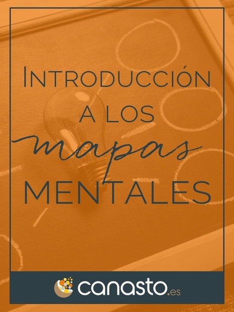 Introducción a los mapas mentales · | Educación, TIC y ecología | Scoop.it