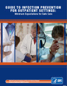 CDC - Outpatient Settings - HAI | Salud Publica | Scoop.it