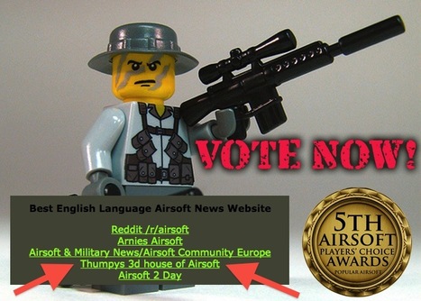 VOTE FOR THUMPY!!!!! - It's The Airsoft Players' Choice Awards Finals! - POPULAR AIRSOFT | Thumpy's 3D Airsoft & MilSim EVENTS NEWS ™ | Scoop.it