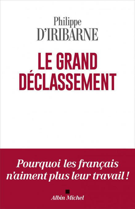 Le Grand Déclassement | Éditions Albin Michel | Créativité et territoires | Scoop.it