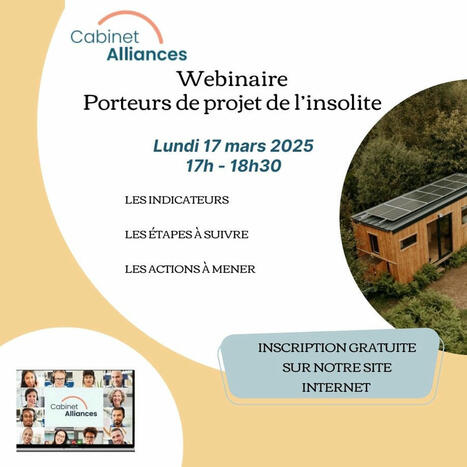 Webinaire : Comment réussir votre projet insolite ? | Cabinet Alliances | Scoop.it