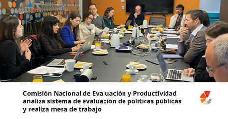 Comisión Nacional de Evaluación y Productividad Analiza el Sistema de Evaluación de Politicas Públicas de Chile | Evaluación de Políticas Públicas - Actualidad y noticias | Scoop.it
