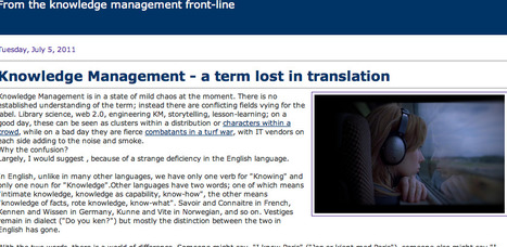 Knoco stories: Knowledge Management - a term lost in translation | Digital Delights | Scoop.it