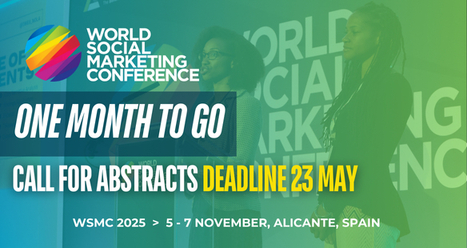 Alicante 2025 – World Social Marketing. The final weeks to submit your abstract are here! The deadline is 23 May. | Italian Social Marketing Association -   Newsletter 225 | Scoop.it