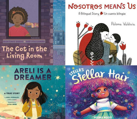 29 Picture Books to Celebrate the Latinx Experience | Schools, Families, and Community Resources | Scoop.it