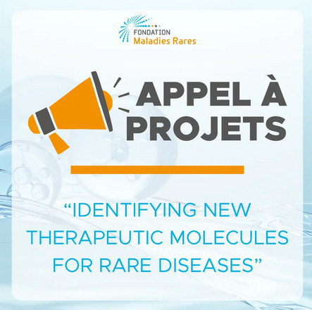 Fondation Maladies Rares : Call for projects "Identify therapeutic molecules for rare diseases" | Life Sciences Université Paris-Saclay | Scoop.it