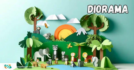 ¿Qué es un diorama? – Definición, ideas y ejemplos | Recull diari | Scoop.it