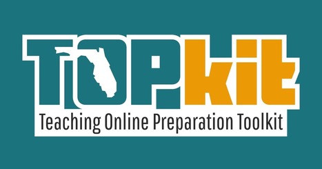 Online teaching professional dev course templates - TOPkit | Into the Driver's Seat | Scoop.it