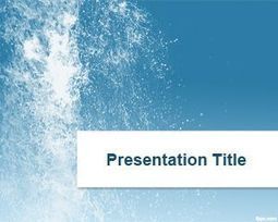 Free Splash Water PowerPoint Template | Free Powerpoint Templates | PowerPoint presentations and PPT templates | Scoop.it