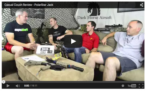 Casual Couch Review - PolarStar Jack by Dark Horse Airsoft on YouTube | Thumpy's 3D House of Airsoft™ @ Scoop.it | Scoop.it