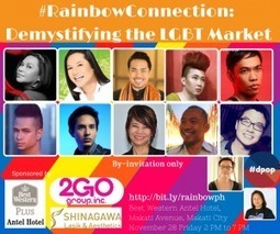 November 28: #RainbowConnection Demystifying the LGBT Market - Digital Influencer Boot Camp by Janette Toral | LGBTQ+ Online Media, Marketing and Advertising | Scoop.it