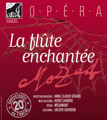 "La Flûte Enchantée" de Mozart à Vielle-Aure (salle des fêtes) le 16 août à 21h - ARCAL | Vallées d'Aure & Louron - Pyrénées | Scoop.it