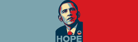 Obama Hope - 3 Election Lessons for Web Marketers - Curagami | Curation Revolution | Scoop.it