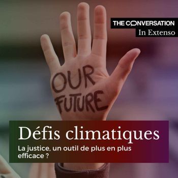 Podcast : « Défis climatiques », la justice, un outil de plus en plus efficace ? | EntomoScience | Scoop.it
