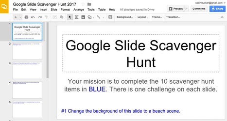 Google Slide Scavenger Hunt - learning to use Google Slides by Catlin Tucker | Strictly pedagogical | Scoop.it