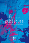 Livre : "Pages Publiques à la recherche des trésors du domaine public" du collectif SavoirCom1 | Libertés Numériques | Scoop.it