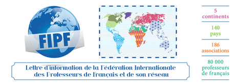 Lettre d'information de la FIPF du 25/07/2014 au 08/08/2014 | Veille Éducative - L'actualité de l'éducation en continu | Scoop.it