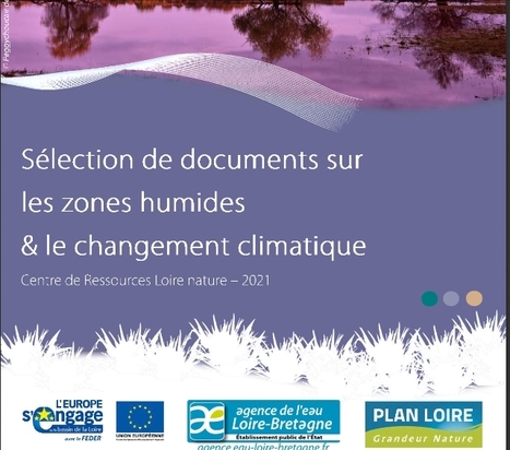 Sélection de documents sur les zones humides et le changement climatique | Biodiversité | Scoop.it