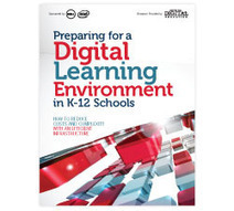 Preparing for a Digital Learning Environment in K-12 Schools | iSchoolLeader Magazine | Scoop.it