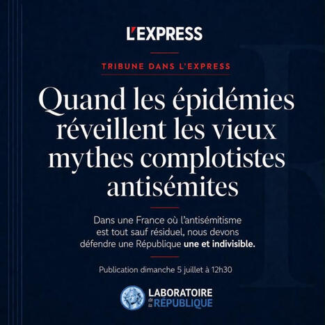 #d&eacute;sinformation #antis&eacute;mitisme #sant&eacute;publique #science #r&eacute;publique #complotisme #fakenews | David Smadja | H&eacute;sitations Vaccinales: Observatoire HESIVAXs | Scoop.it