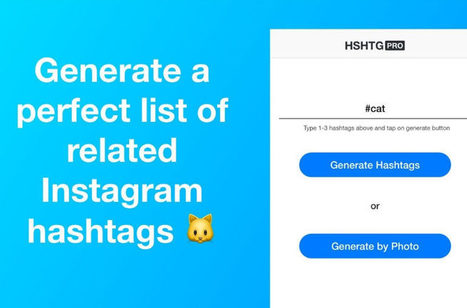 HSHTG : Une application pour générer des hashtags pertinents sur vos publications Instagram | Ressources Community Manager | Scoop.it