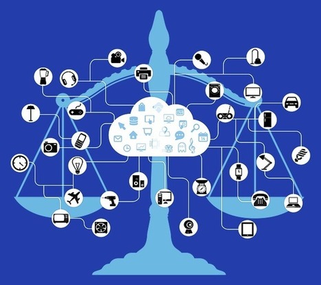Law and IoT (1 of 6): The State of the Conversation | Documentation juridique | Scoop.it