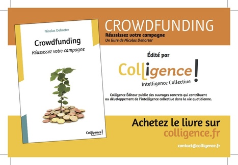 Le Blog de MonArtiste - le Guide du #Crowdfunding & analyse pistes de financement ! par Nicolas Dehorter | Digital #MediaArt(s) Numérique(s) | Scoop.it