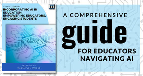 FREE REPORT: Incorporating AI in Education: Empowering Educators, Engaging Students | :: The 4th Era :: | Scoop.it