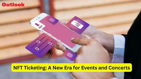 NFT Ticketing: A New Era For Events And Concerts | Live Music Industry News | Scoop.it