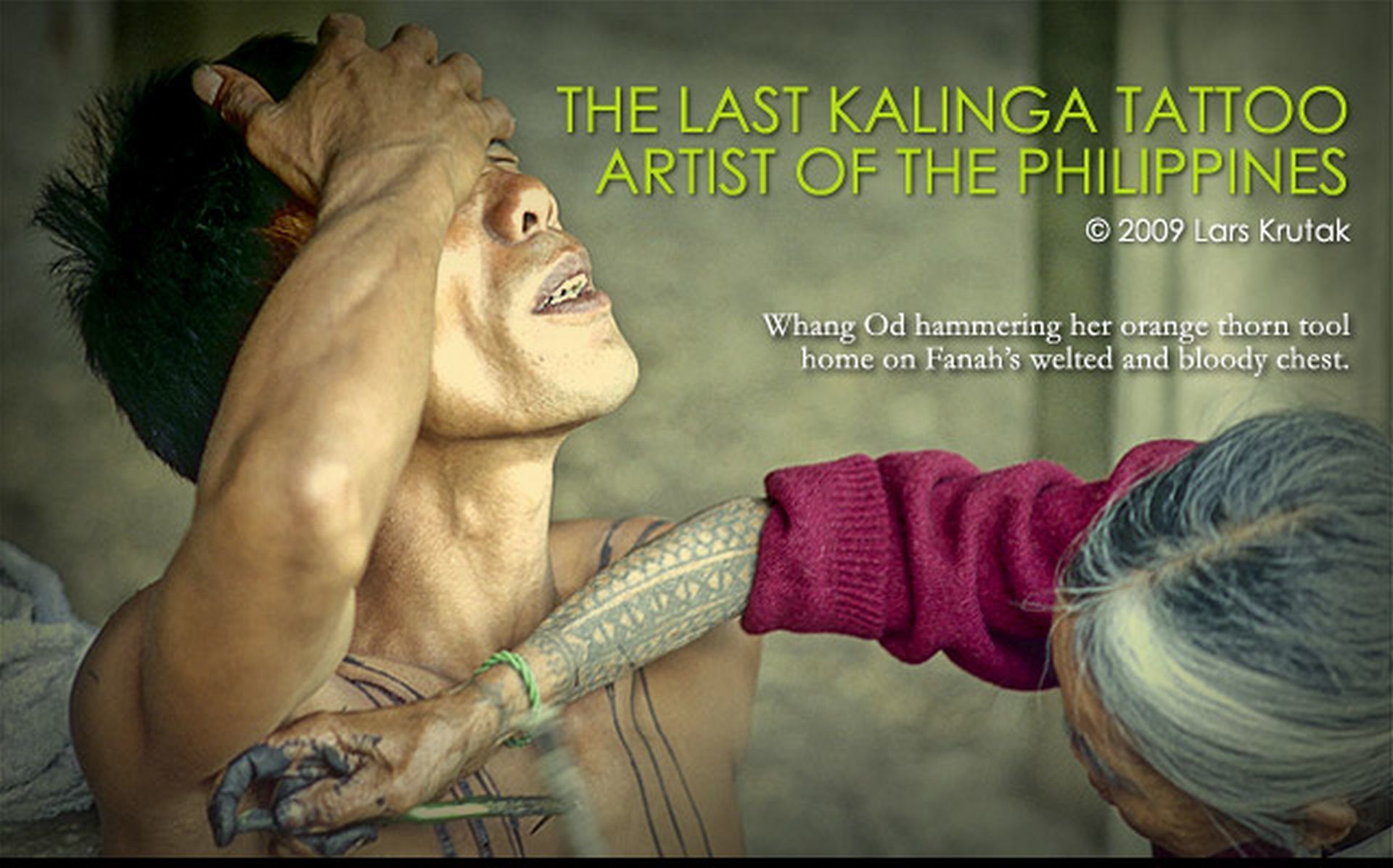 Lars Krutak THE LAST KALINGA TATTOO ARTIST OF