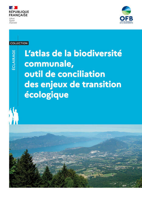 L&rsquo;atlas de la biodiversit&eacute; communale, outil de conciliation des enjeux de transition &eacute;cologique - OFB | Biodiversit&eacute; | Scoop.it