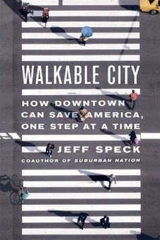 Walkable City - Sustainable Cities Collective | CxBooks | Scoop.it