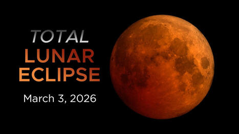 March 2026 Total Lunar Eclipse: Your Questions Answered | Universo y F&iacute;sica Cu&aacute;ntica | Scoop.it