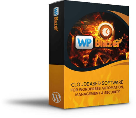 WP Blazer Review - Save Time, Save Money, Get Success! | Anthony Smith | Scoop.it